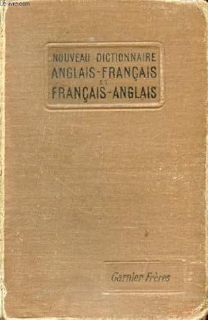 Immagine del venditore per NOUVEAU DICTIONNAIRE ANGLAIS-FRANCAIS ET FRANCAIS-ANGLAIS venduto da Le-Livre