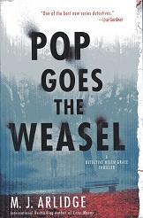 Pop Goes the Weasel: A Detective Helen Grace Thriller