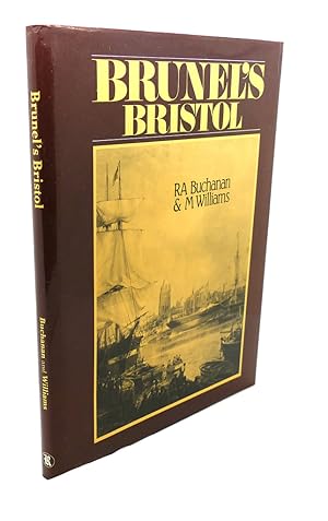 Seller image for BRUNEL'S BRISTOL for sale by Rare Book Cellar
