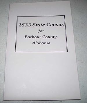 Image du vendeur pour 1833 State Census for Barbour County, Alabama mis en vente par Easy Chair Books