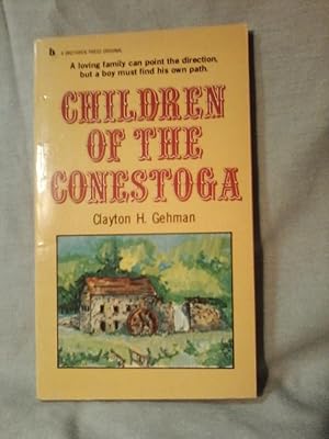 CHILDREN OF THE CONESTOGA