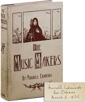The Music-Makers: A Novel [Inscribed & Signed with Original Signed Photographic Author Portrait L...