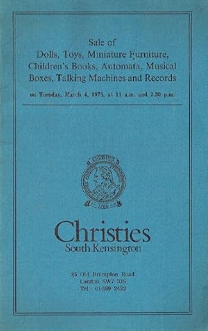 Christies March 1975 Dolls, Toys, Miniature Furniture, Musical Boxes and Records