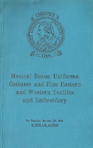 Christies January 1974 Musical Boxes, Uniforms, Costume,Textiles and Embroidery