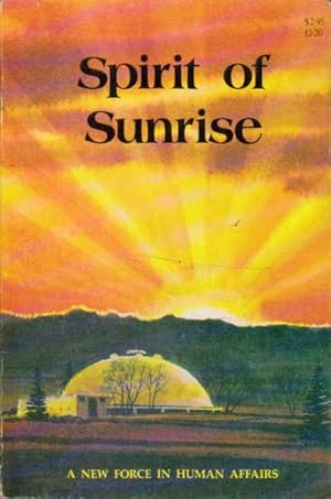 Imagen del vendedor de Spirit of Sunrise: A New Force in Human Affairs a la venta por Goulds Book Arcade, Sydney