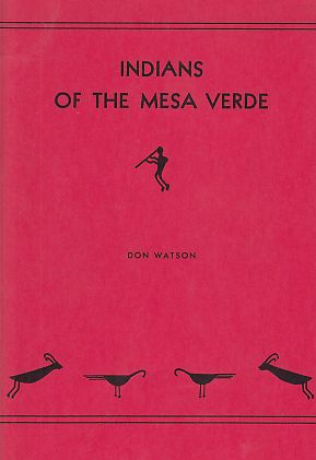 Seller image for Indians of the Mesa Verde. for sale by Fundus-Online GbR Borkert Schwarz Zerfa