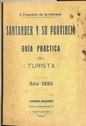 Seller image for SANTANDER Y SU PROVINCIA. GUA PRCTICA DEL TURISTA for sale by Librera Maxtor