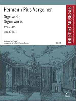 Seller image for Orgelwerke 1884 - 1888. Bd.1 : Erstdruck for sale by AHA-BUCH GmbH