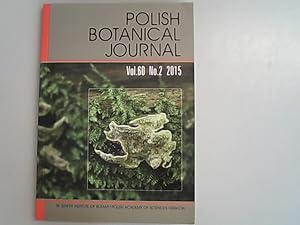 Seller image for Polish Botanical Journal. Vol. 60, No. 2, 2015. Summary: Additions to the lichen biota of se Siberia: records from the Stanovoye Nagor'e highlands (Trans-Baikal Region, Russia) by Sergey Chesnokov and Lydmila Konoreva. for sale by Antiquariat Bookfarm