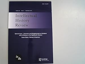 Bild des Verkufers fr Intellectual history review : journal of the International Society for Intellectual History. Volume 26, Issue 3, September 2016. Special Issue: Calvinism and Enlightenment at Scotland and at Geneva in the Eighteenth Century. zum Verkauf von Antiquariat Bookfarm