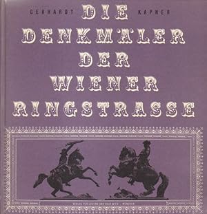 Bild des Verkufers fr Die Denkmler der Wiener Ringstrae. zum Verkauf von Versandantiquariat Boller