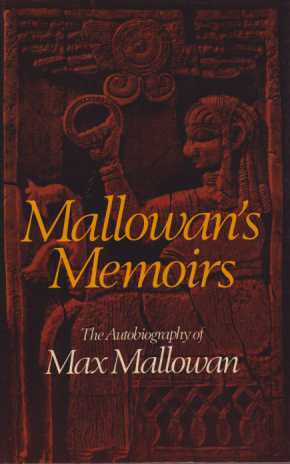 Seller image for MALLOWAN'S MEMOIRS for sale by Complete Traveller Antiquarian Bookstore