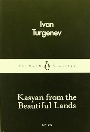 Imagen del vendedor de Kasyan from the Beautiful Lands (Penguin Little Black Classics) a la venta por The Parnassus BookShop
