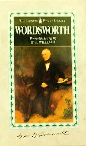 Wordsworth Poems Selected by W.E. Williams