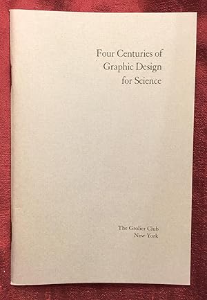 Four Centuries of Graphic Design for Science from the Collection of Ronald K. Smeltzer