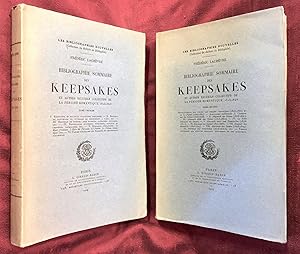 [FRENCH GIFT BOOKS / KEEPSAKES]. Bibliographie Sommaire des Keepsakes et Autres Recueils Collecti...