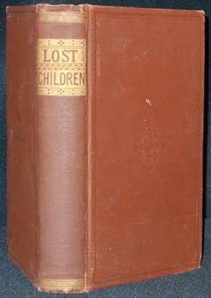 Seller image for The Lost Children, and Other Stories [bound with] Our Little Harry, and Other Poems and Stories [Arthur's Juvenile Library] for sale by Classic Books and Ephemera, IOBA