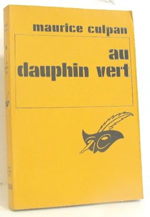 Au dauphin vert