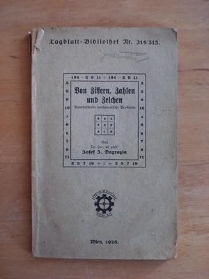 Von Ziffern, Zahlen und Zeichen - Unterhaltende mathematische Probleme