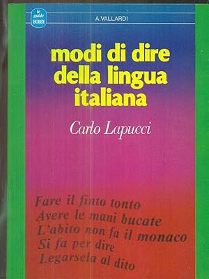 Bild des Verkufers fr Modi di dire della lingua italiana zum Verkauf von Librodifaccia