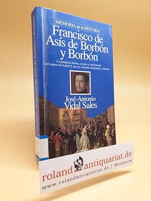 Francisco de Asis de Borbon y Borbon (Interacciones)