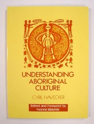 Bild des Verkufers fr Understanding Aboriginal Culture zum Verkauf von Adventures Underground