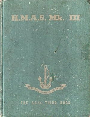 Bild des Verkufers fr H.M.A.S. MK. III zum Verkauf von Jean-Louis Boglio Maritime Books