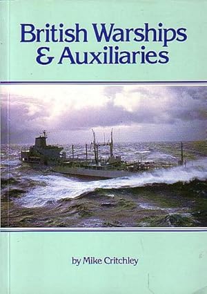 Bild des Verkufers fr BRITISH WARSHIPS & AUXILIARIES (1984/5 edition) zum Verkauf von Jean-Louis Boglio Maritime Books