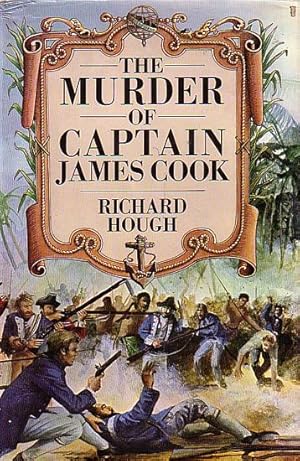 Seller image for THE MURDER OF CAPTAIN JAMES COOK for sale by Jean-Louis Boglio Maritime Books
