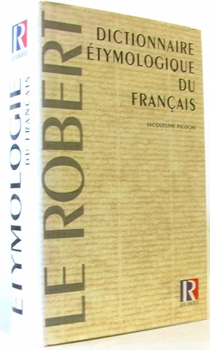 Dictionnaire etymologique du français