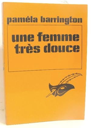 Image du vendeur pour Une femme trs douce mis en vente par crealivres