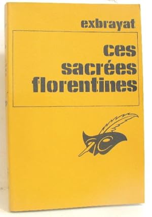 Ces sacrées florentines