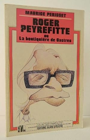 ROGER PEYREFITTE ou la boutiquière de Castres.