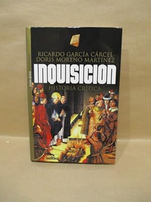 Imagen del vendedor de INQUISICIN, Historia crtica. a la venta por LIBRERIA ANTICUARIA LUCES DE BOHEMIA