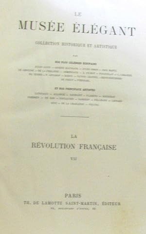 Le musée élégant collection historique et artistique la révolution française tome septième