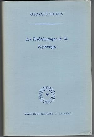 La Problématique de la psychologie.