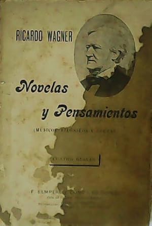 Immagine del venditore per Novelas y Pensamientos ( Msicos, filsofos y poetas). Traduccin de V. Blasco Ibaez. venduto da Librera y Editorial Renacimiento, S.A.