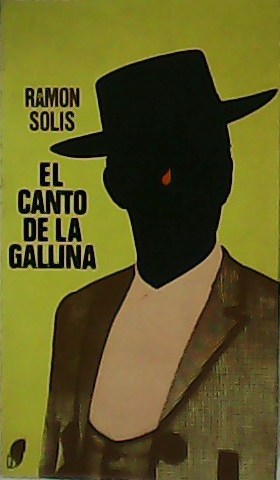 Seller image for El canto de la gallina. for sale by Librera y Editorial Renacimiento, S.A.