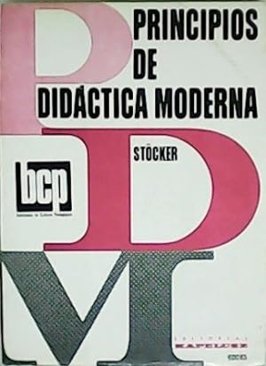Seller image for Principios de didctica moderna. Traduccin de Juan Jorge Thomas. for sale by Librera y Editorial Renacimiento, S.A.