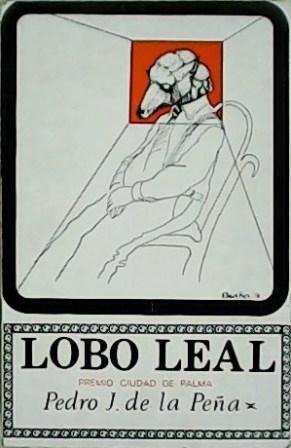 Bild des Verkufers fr Lobo leal. zum Verkauf von Librera y Editorial Renacimiento, S.A.