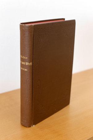 Immagine del venditore per Kraft und Stoff oder Grundztze der natrlichen Weltordnung nebst einer darauf gebauten Moral oder Sittenlehre venduto da AMSELBEIN - Antiquariat und Neubuch