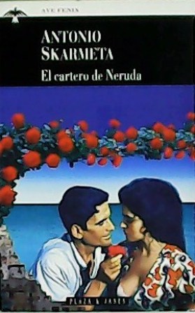 Image du vendeur pour El cartero de Neruda. mis en vente par Librera y Editorial Renacimiento, S.A.