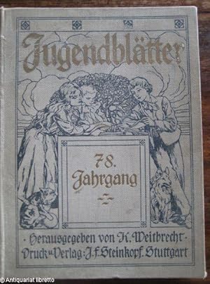 Seller image for Jugendbltter. 78. Jahrgang. for sale by Antiquariat libretto Verena Wiesehfer