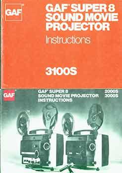 Seller image for GAF instruction manuals for Super 8 movie projector 2000S 3000S, GAF Super 8 movie projector 3100S. for sale by Wittenborn Art Books