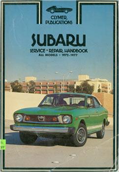 Bild des Verkufers fr Subaru 1972 - 1979. Includes Brat. Shop Manual. zum Verkauf von Wittenborn Art Books