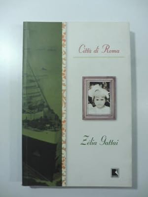 Seller image for Citta' di Roma. for sale by Coenobium Libreria antiquaria