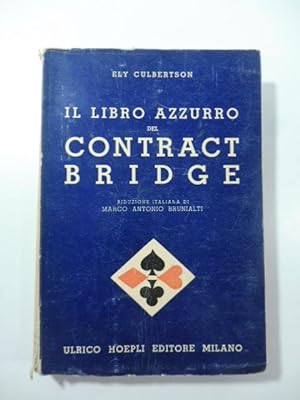 Il libro azzurro del contract bridge