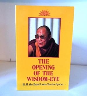 Imagen del vendedor de The Opening of the Wisdom-Eye: And the History of the Advancement of Buddhadharma in Tibet a la venta por BRIMSTONES