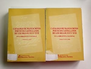 CATÁLOGO DE MANUSCRITOS POÉTICOS CASTELLANOS DE LOS SIGLOS XVI Y XVII EN LA BIBLIOTECA NACIONAL (...