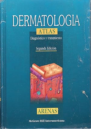 Bild des Verkufers fr Dermatologia: Atlas, diagnostico y tratamiento zum Verkauf von Rainy Day Paperback
